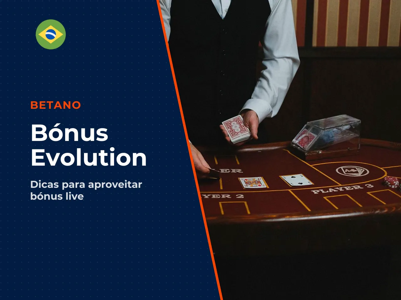 Bonus Evolution Betano: quando aparece e o que verificar. A Evolution é um dos principais provedores de cassino ao vivo — mesas de roleta, blackjack, baccarat e game shows. Promoções específicas ligad