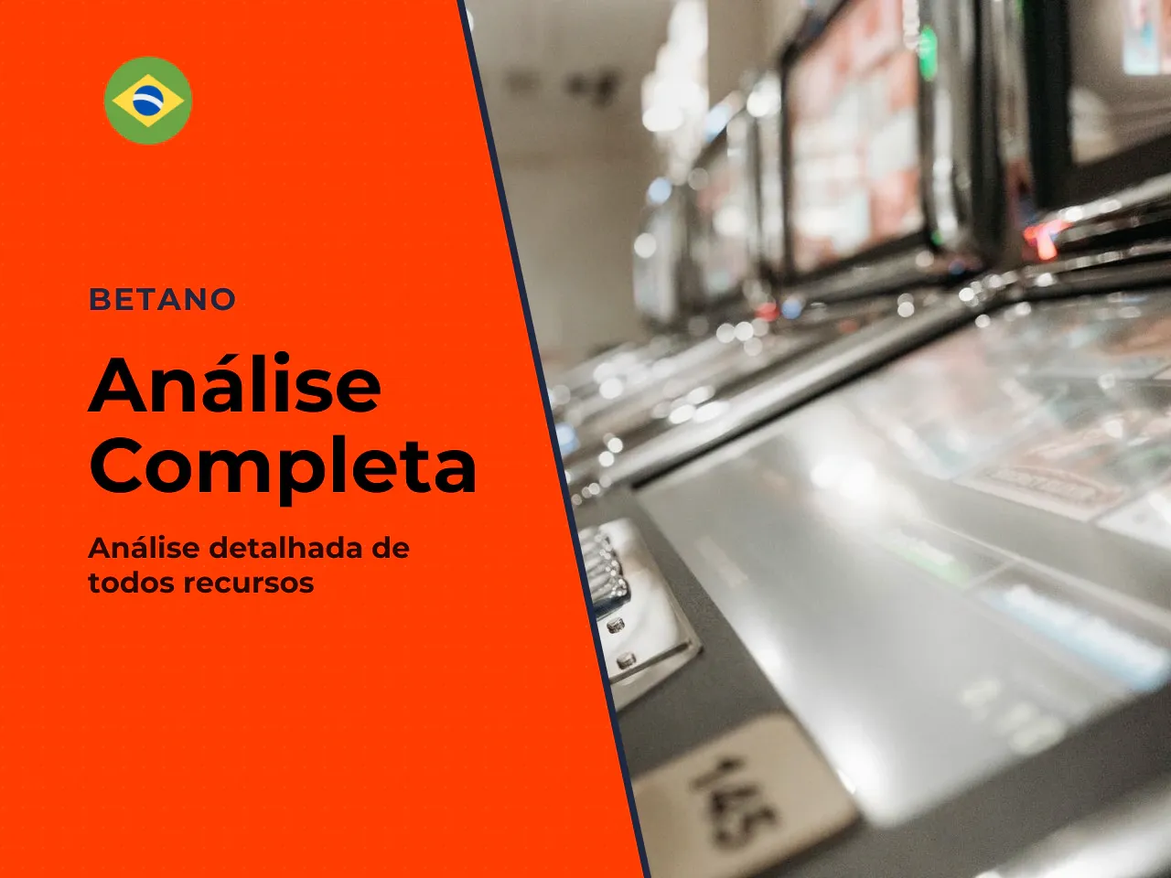 Betano Casino review, jogos, acesso e
