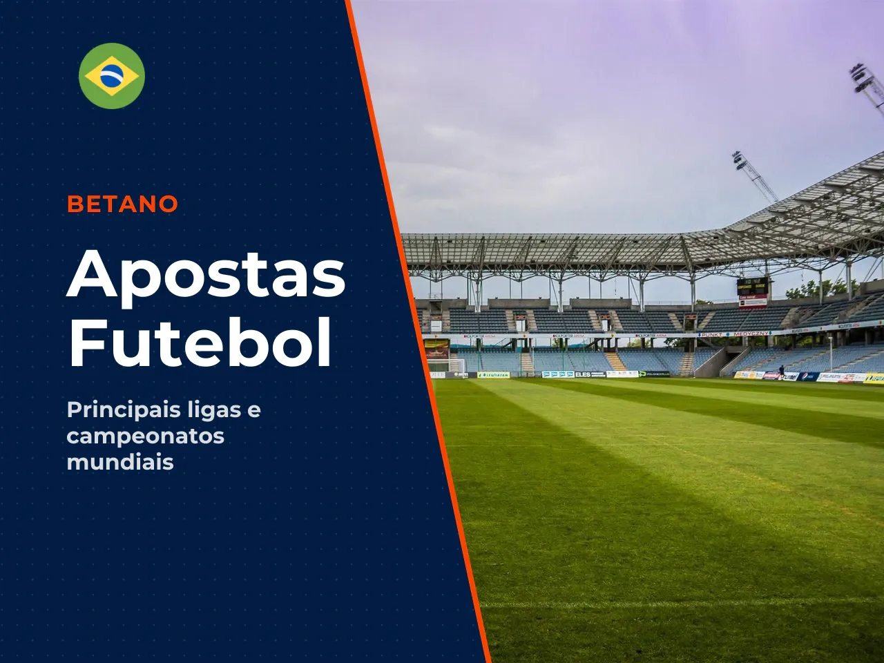 O que está disponível em futebol na Betano. As opções contemplam os principais eventos e competições globais de futebol. Ligas brasileiras, campeonatos europeus, divisões de menor expressão, torneios 
